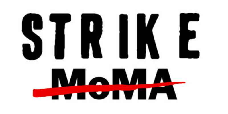 Logo for Strike MOMA, with the words Strike then MOMA crossed out